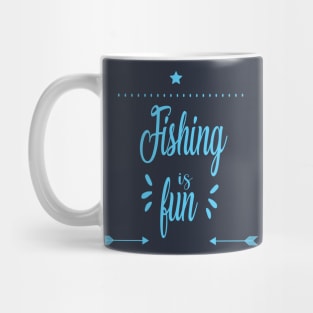 Fishing is fun Mug